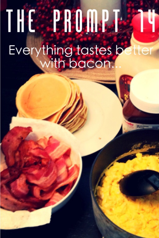 The Prompt 14: Life tastes better