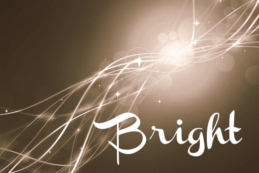 Bright