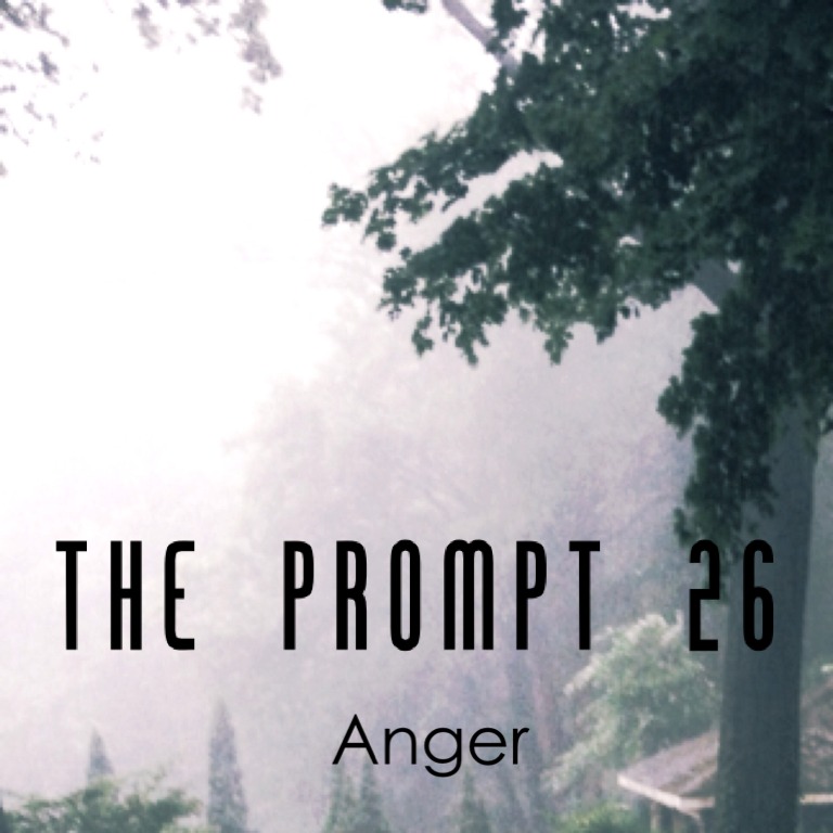 The Prompt 26: Anger