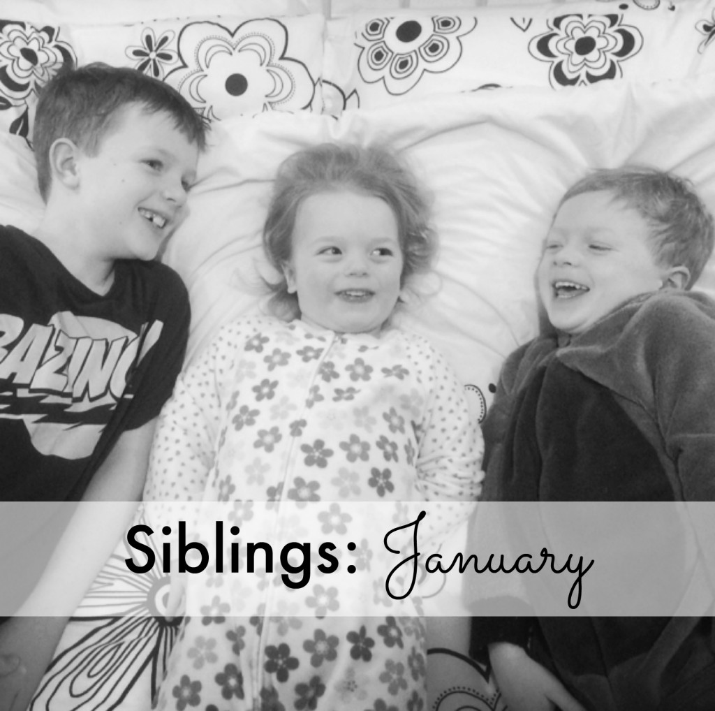 Siblings January
