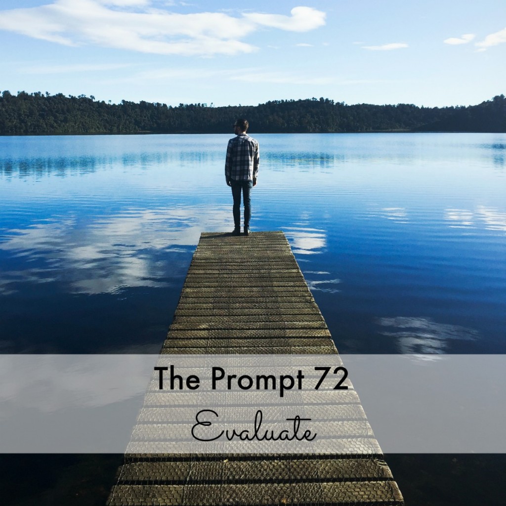 The Prompt 72: Evaluate