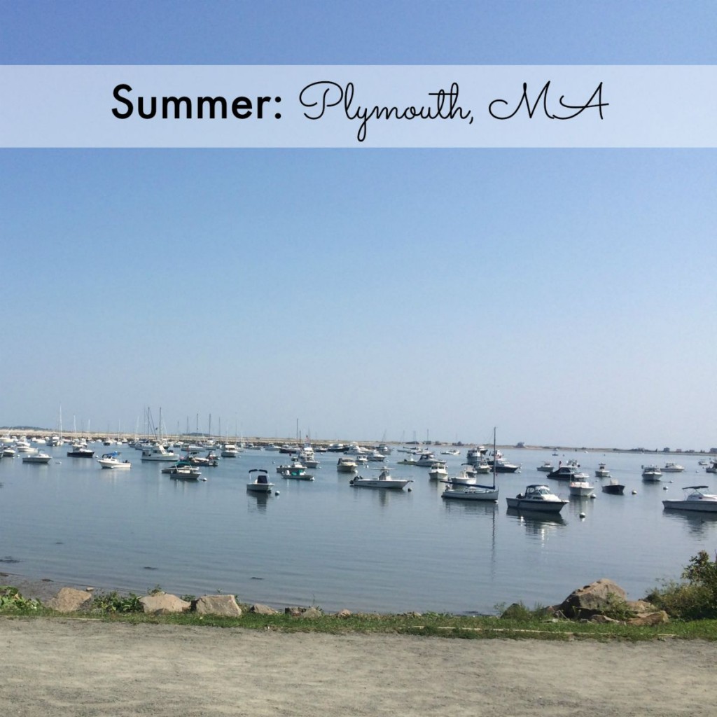 Summer: Plymouth, MA