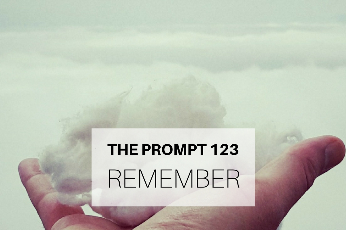 The Prompt 123: Remember