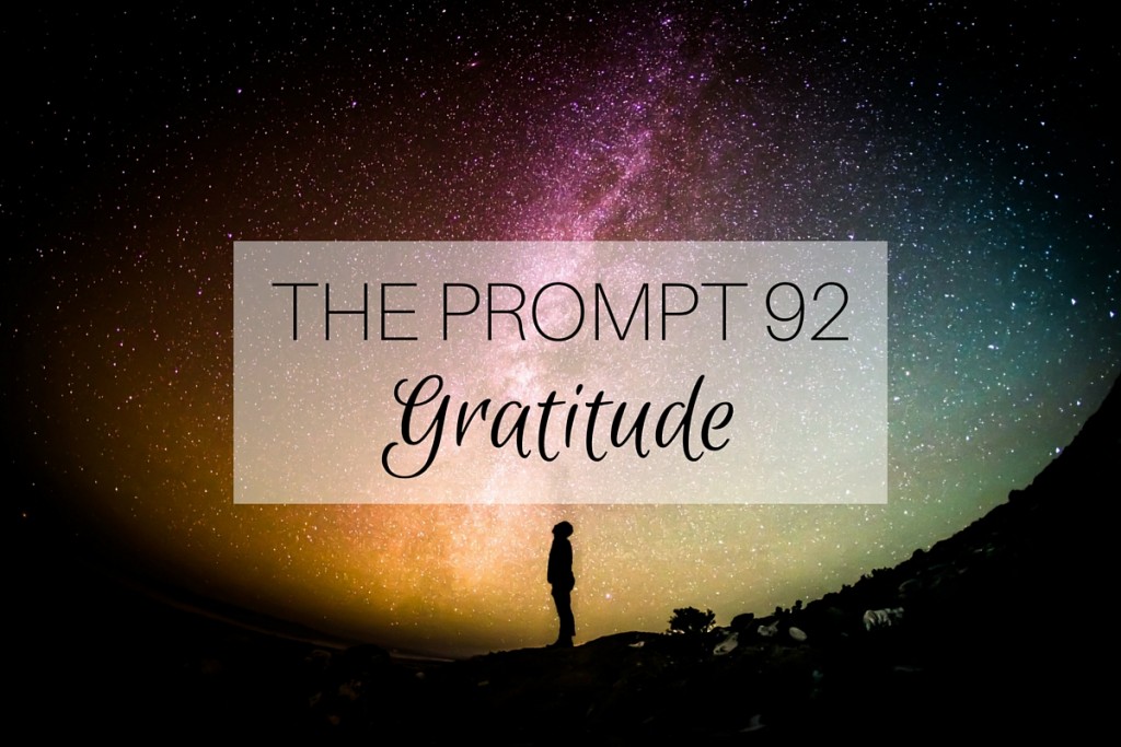 The Prompt 92: Gratitude