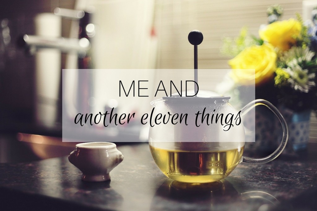 Me and: another eleven things