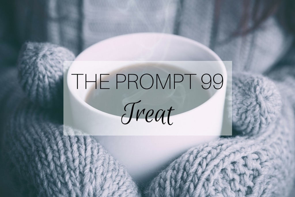 The Prompt 99: Treat