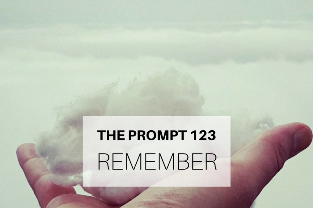 The Prompt 123: Remember