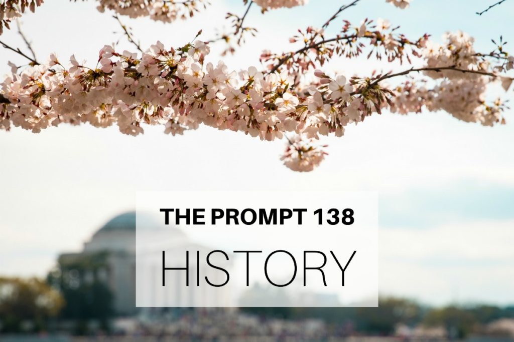 The Prompt 138: History