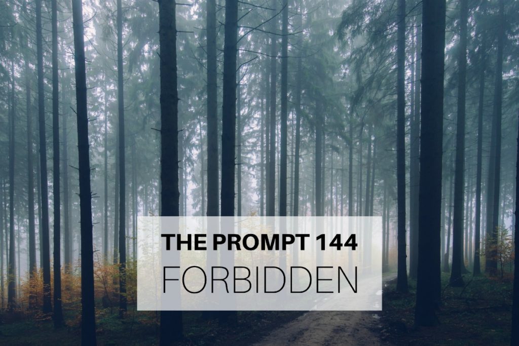 The Prompt 144: Forbidden
